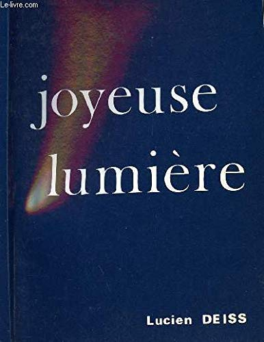 Joyeuse lumi&egrave;re