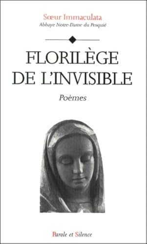 Floril&egrave;ge de l'invisible