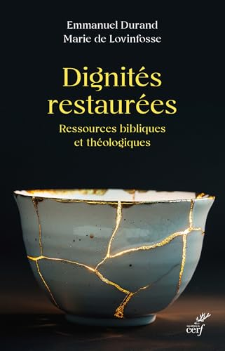 Dignit&eacute;s restaur&eacute;es