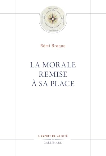 La morale remise &agrave; sa place