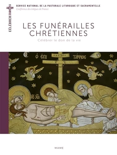 Les fun&eacute;railles chr&eacute;tiennes