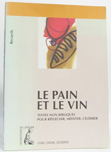 Le pain et le vin