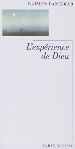L'exp&eacute;rience de Dieu