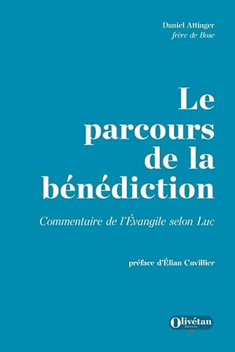 Le parcours de la b&eacute;n&eacute;diction