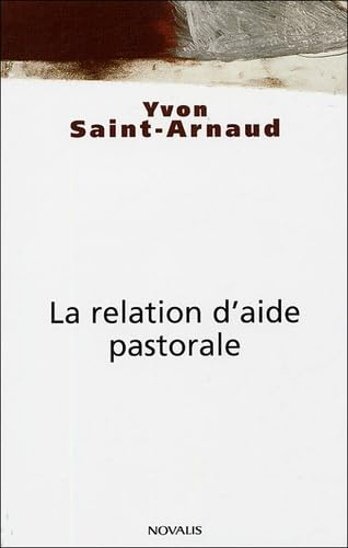 La relation d'aide pastorale