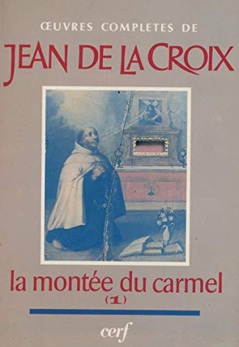 La Mont&eacute;e du Carmel