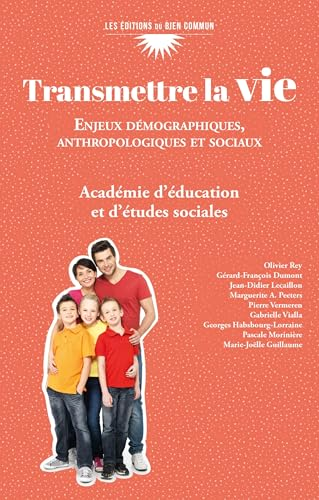 Transmettre la vie