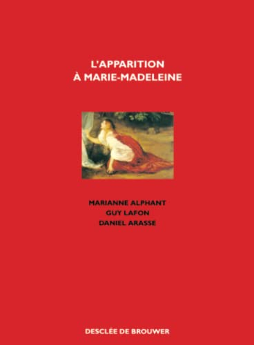 L'apparition &agrave; Marie-Madeleine