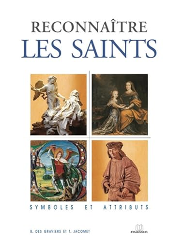 Reconna&icirc;tre les saints