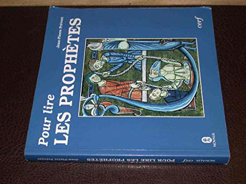 Pour lire les proph&egrave;tes