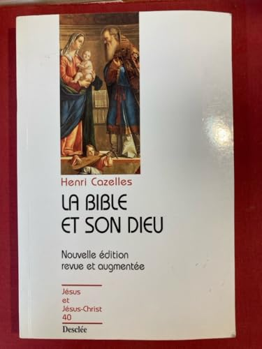 La Bible et son Dieu