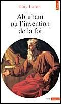 Abraham ou l'invention de la foi (115)