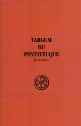 Targum du Pentateuque. 3 - Les Nombres