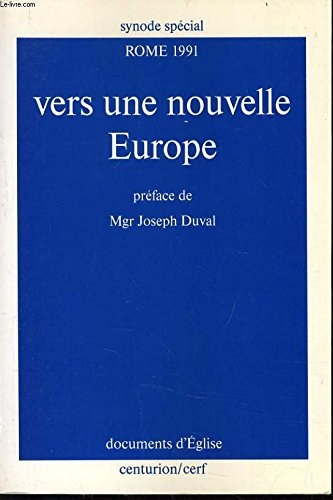 Vers une nouvelle Europe (Synode 1991)