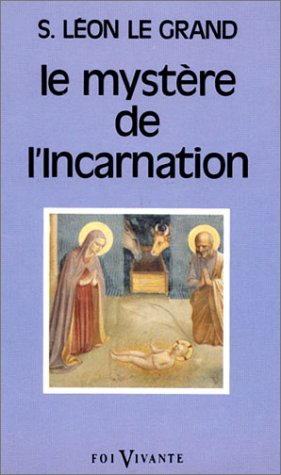 Le Myst&egrave;re de l'incarnation