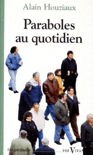 Paraboles au quotidien