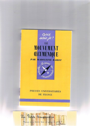 Le mouvement oecum&eacute;nique