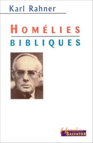Hom&eacute;lies bibliques