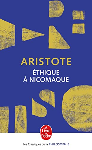Ethique &agrave; Nicomaque