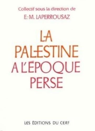 La Palestine &agrave; l'&eacute;poque perse