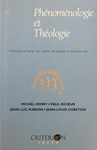 Ph&eacute;nom&eacute;nologie et th&eacute;ologie