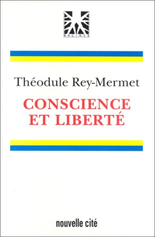 Conscience et libert&eacute;