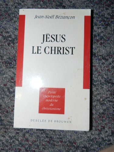J&eacute;sus, le Christ