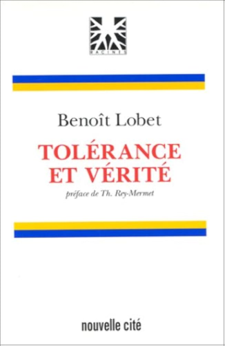 Tol&eacute;rance et v&eacute;rit&eacute;