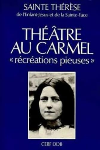 Th&eacute;&acirc;tre au Carmel