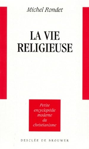 La Vie religieuse