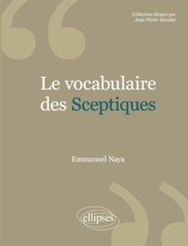 Le vocabulaire des sceptiques