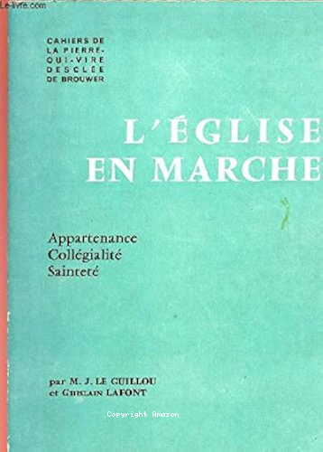 L'&eacute;glise en marche