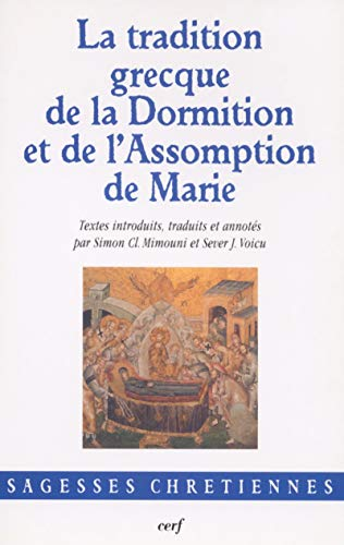 La Tradition grecque de la Dormition et de l'Assomption de Marie