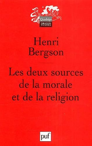 Les deux sources de la morale et de la religion