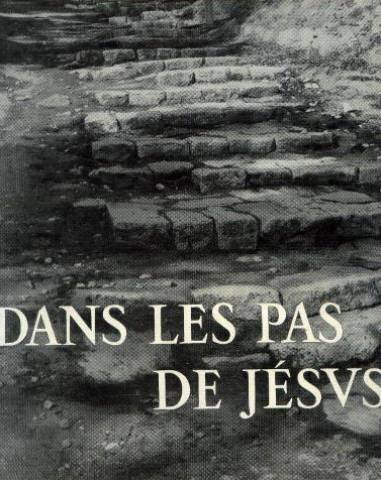 Dans les pas de J&eacute;sus