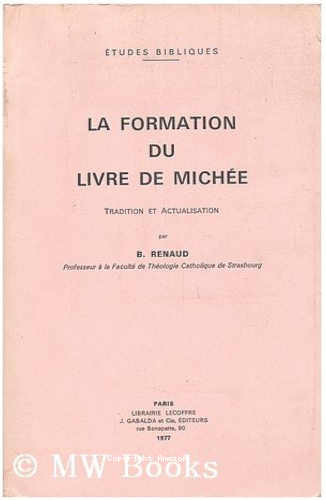 La Formation du Livre de Mich&eacute;e