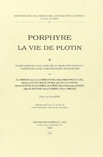 La Vie de Plotin: Etudes d'introduction