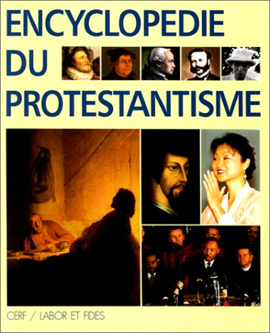 Encyclop&eacute;die du protestantisme