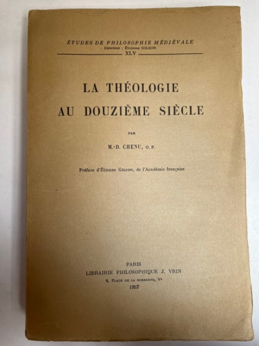 La Th&eacute;ologie au douzi&egrave;me si&egrave;cle
