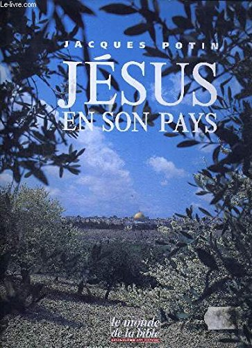 J&eacute;sus en son pays