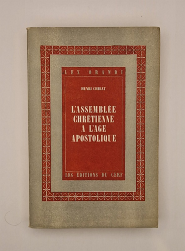 L'Assembl&eacute;e chr&eacute;tienne &agrave; l'&acirc;ge apostolique
