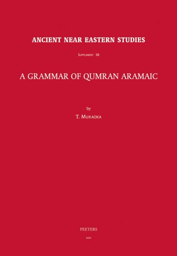 A Grammar of Qumr&acirc;n aramaic
