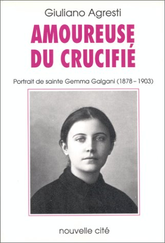 Amoureuse du crucifi&eacute;
