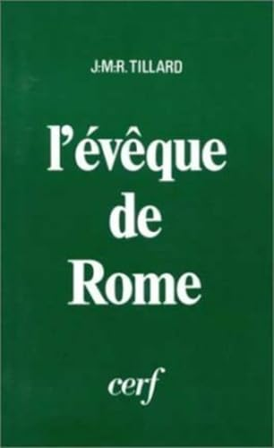 L'Ev&ecirc;que de Rome