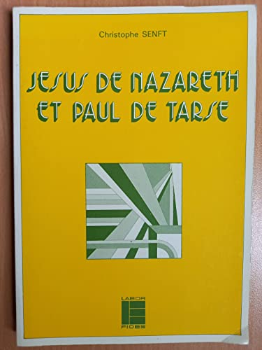 J&eacute;sus de Nazareth et Paul de Tarse
