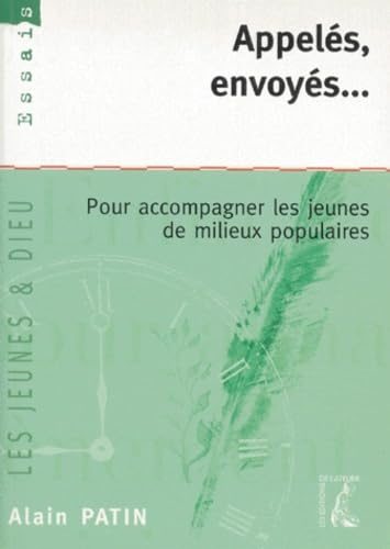 Appel&eacute;s, envoy&eacute;s... pour accompagner les jeunes de milieux populaires