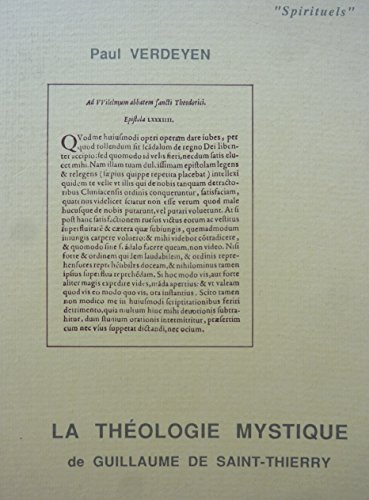 La Th&eacute;ologie mystique de Guillaume de Saint-Thierry