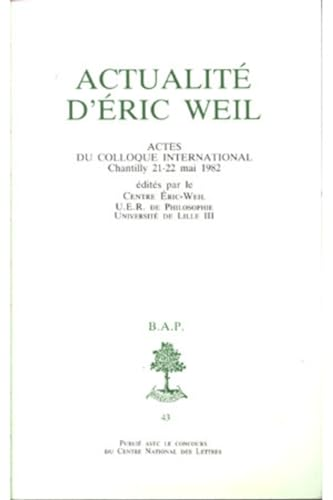 Actualit&eacute; d'Eric Weilactes du colloque international de Chantilly 21-22 mai 1982