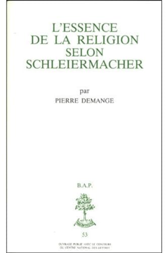 L'Essence de la religion selon Schleirmacher