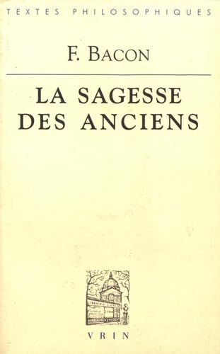 La Sagesse des anciens